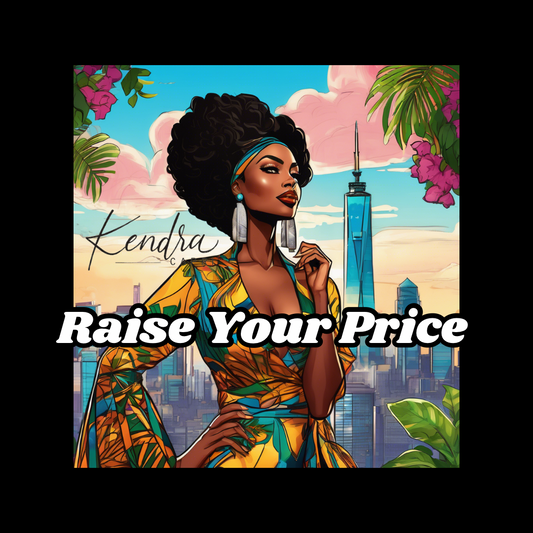 Elevate Your Worth: Raising the Price of Access to You