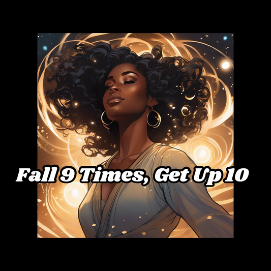 Rising After the Fall: Embracing the Art of Getting Back Up