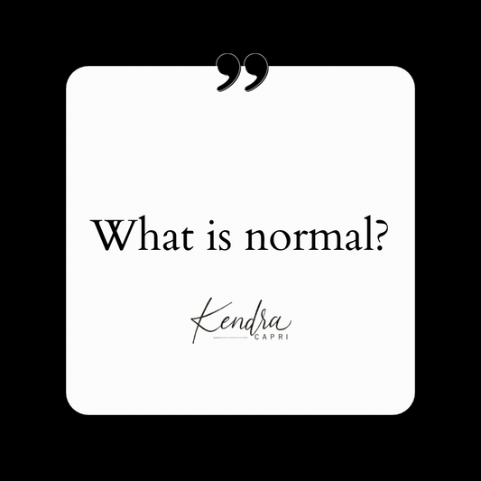 The Quest for Normal: What Does It Really Mean?