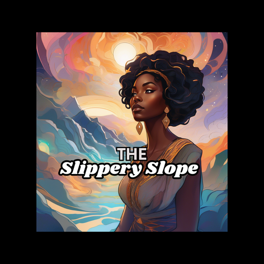 Understanding the Slippery Slope Phenomenon: A Cautionary Tale