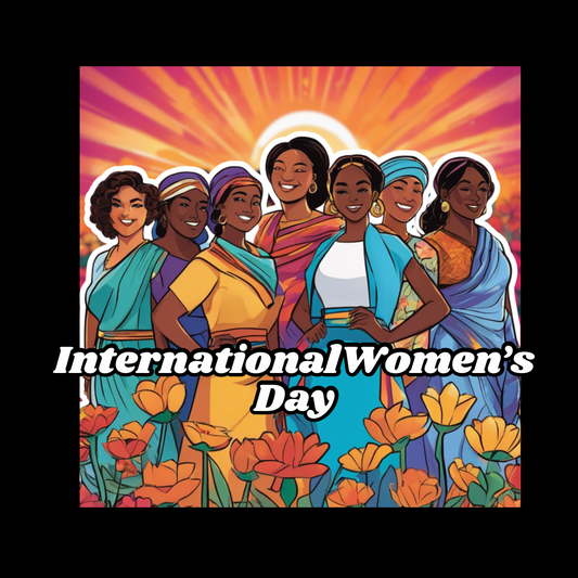 International Women’s Day: A Celebration of Strength and Equality